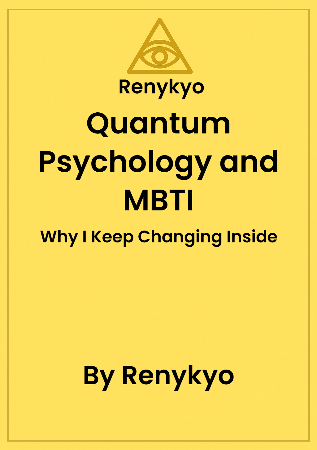 Quantum Psychology and MBTI — Why I Keep Changing Inside